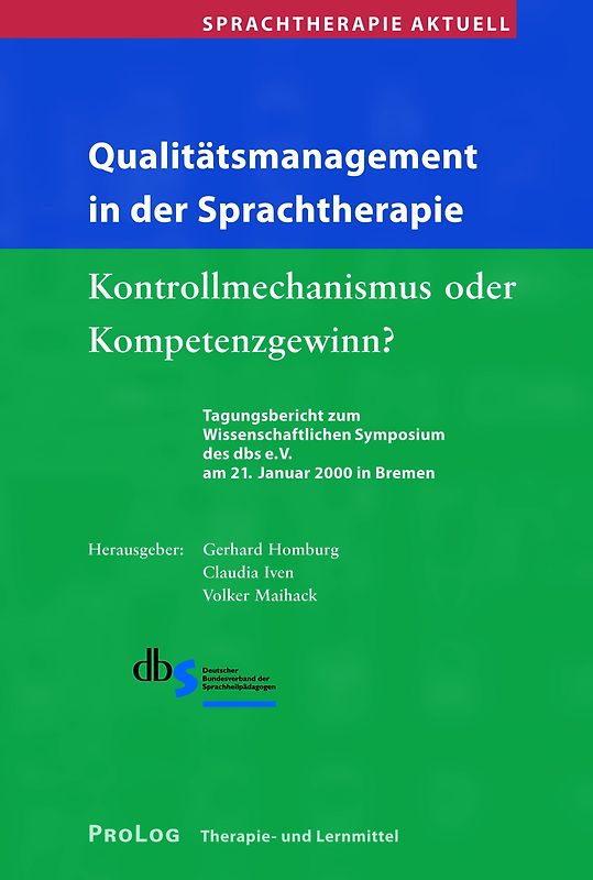 Sprachtherapie Aktuell / Qualitätsmanagement in der Sprachtherapie