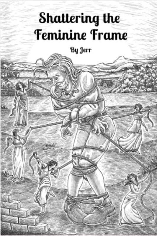 Shattering the Feminine Frame