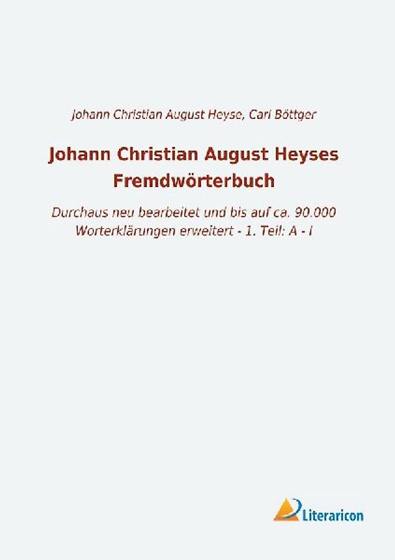 Johann Christian August Heyses Fremdwörterbuch