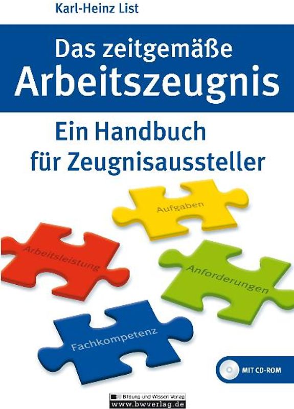 Das zeitgemäße Arbeitszeugnis