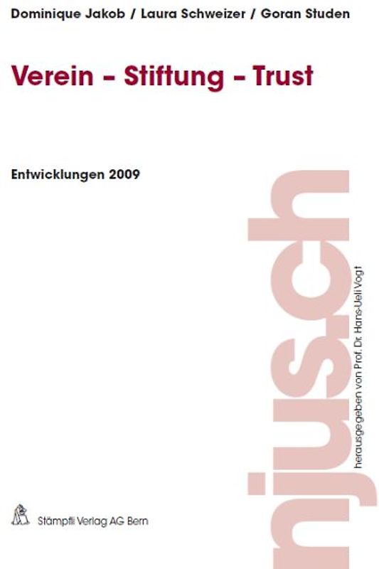 Verein - Stiftung - Trust, Entwicklungen 2009