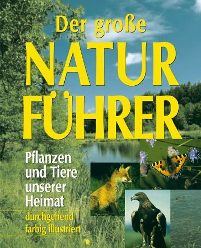 Der grosse Naturführer