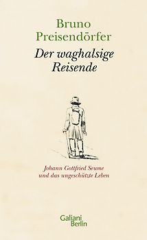 Der waghalsige Reisende