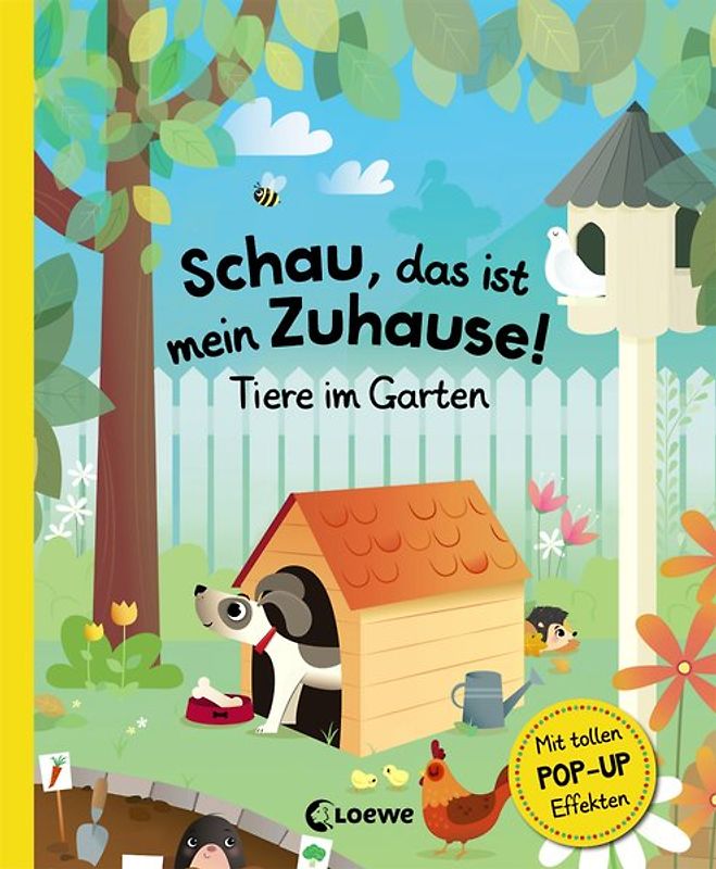 Schau, das ist mein Zuhause! - Tiere im Garten