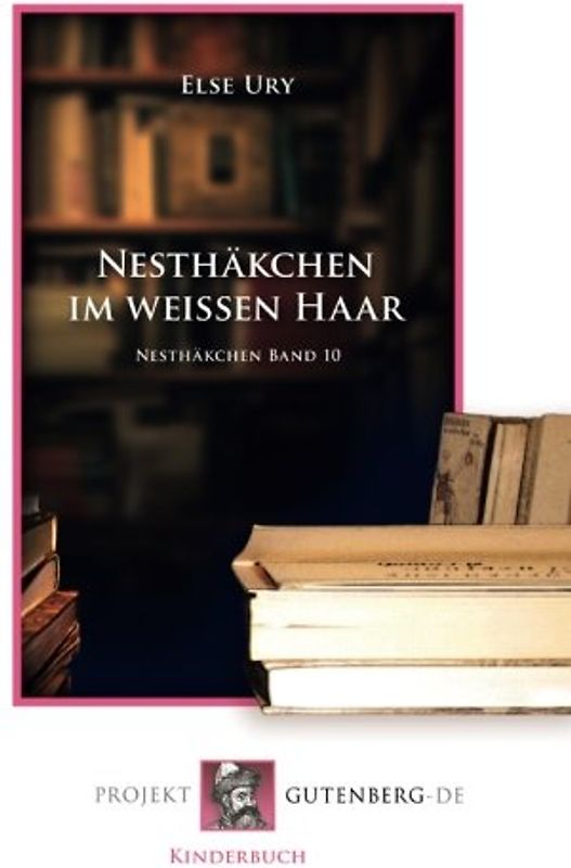 Nesthäkchen im weißen Haar