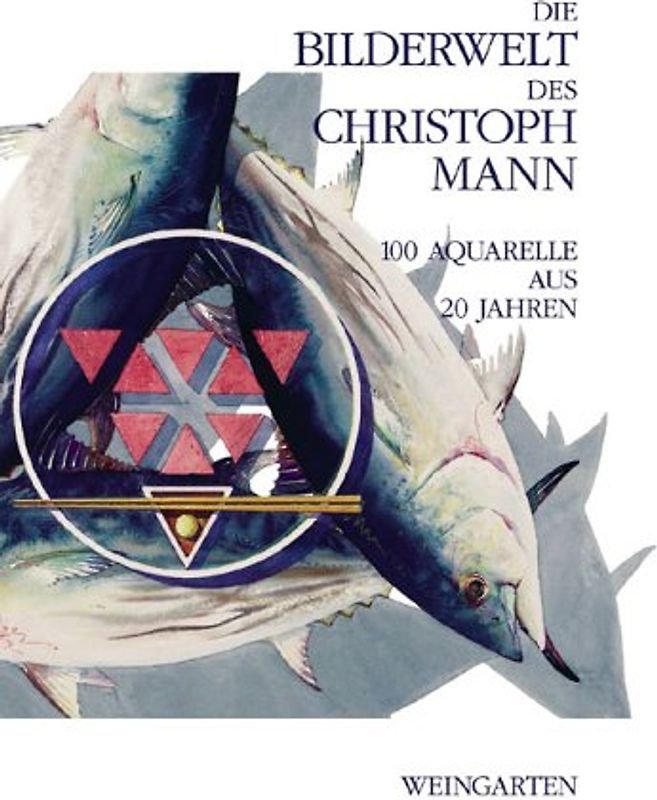 Die Bilderwelt des Christoph Mann