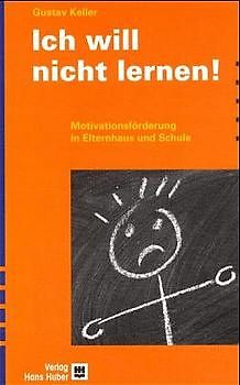 Ich will nicht lernen!