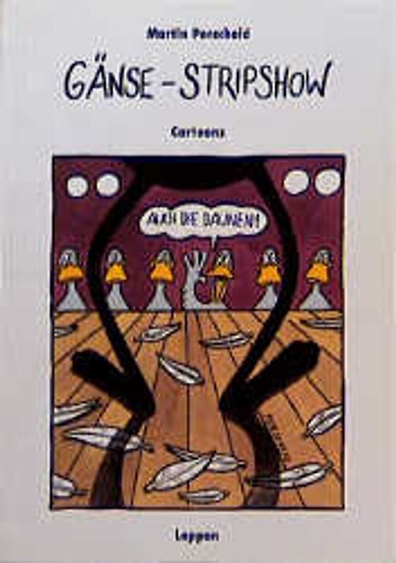 Gänse-Stripshow. Auch die Daunen!