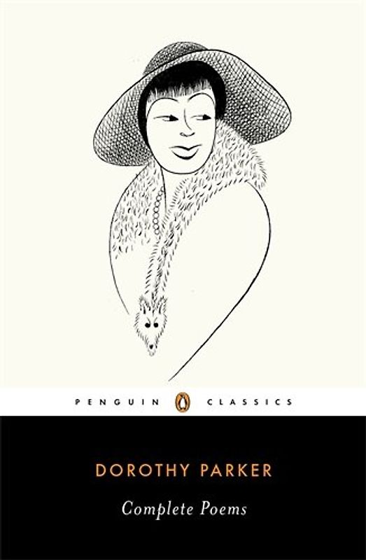 Complete Poems (Penguin Classics) - Dorothy Parker