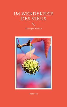 Im Wendekreis des Virus