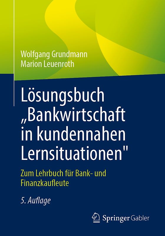 Lösungsbuch „Bankwirtschaft in kundennahen Lernsituationen"