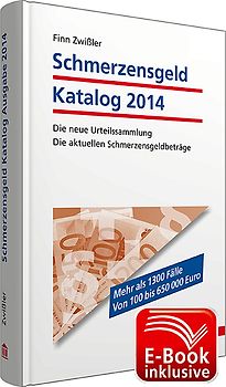 Schmerzensgeld Katalog 2014 inkl. E-Book