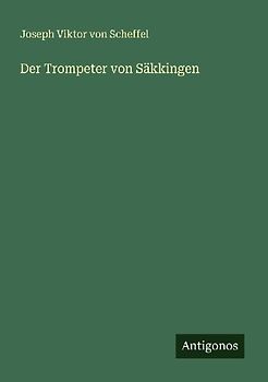 Der Trompeter von Säkkingen