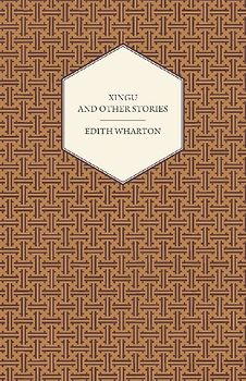 Xingu and Other Stories
