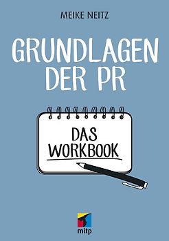Einstieg in die PR - Das Workbook