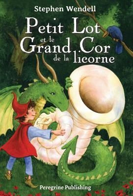 Petit Lot et le Grand Cor de la licorne