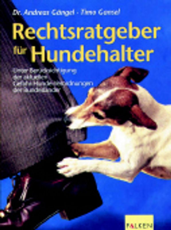 Rechtsratgeber für Hundehalter