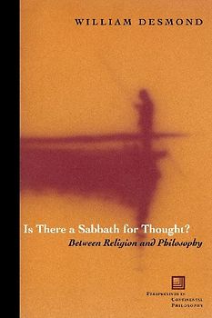 Is There a Sabbath for Thought?