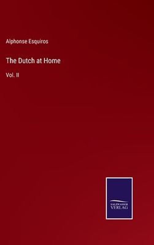 The Dutch at Home