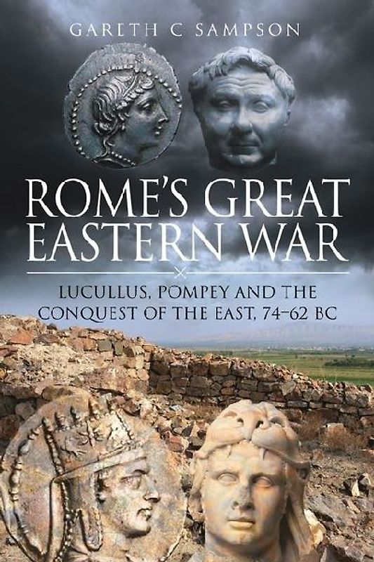 Rome's Great Eastern War