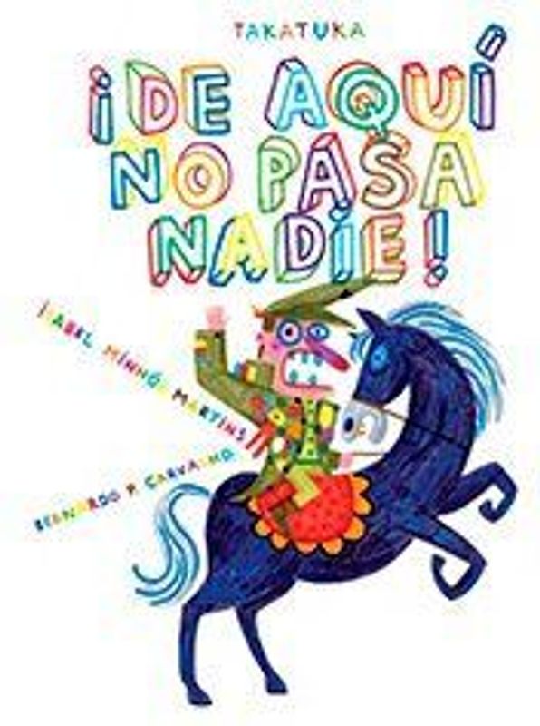 de Aqui No Pasa Nadie!