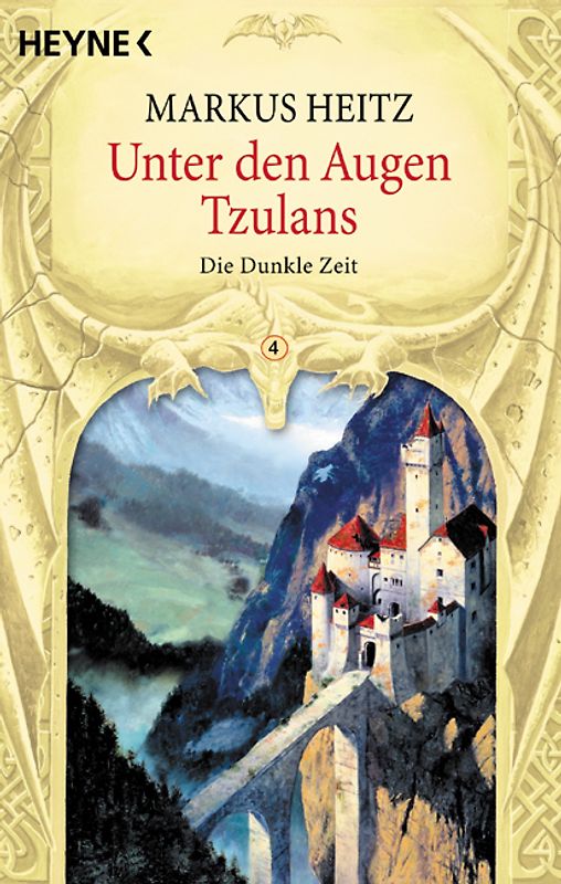 Unter den Augen Tzulans. Die Dunkle Zeit. 4. Roman