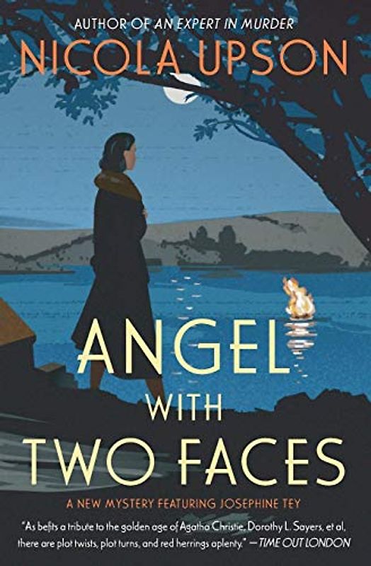 Angel with Two Faces: A Mystery Featuring Josephine Tey (Josephine Tey Mysteries, 2, Band 2)