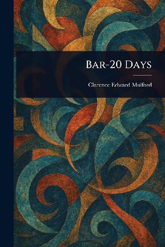 Bar-20 Days