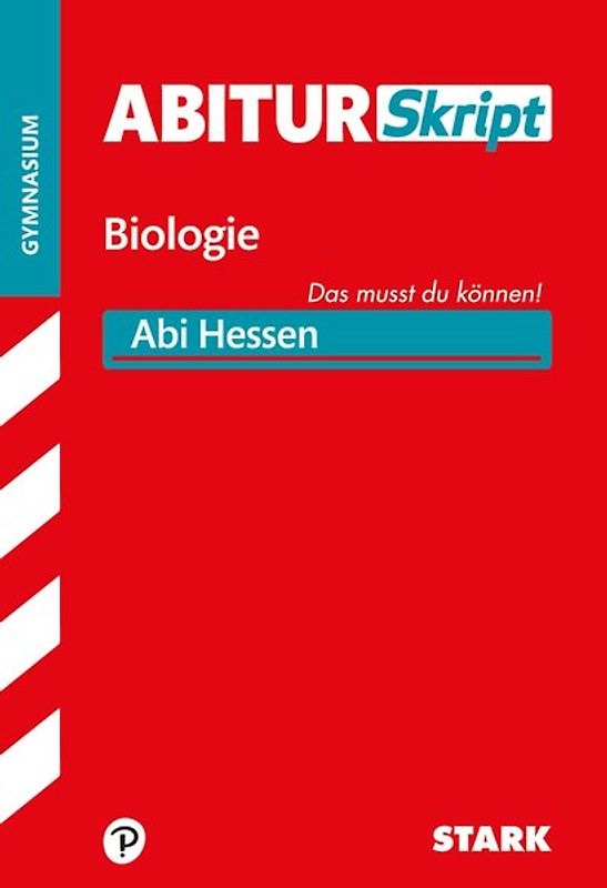 STARK Biologie - AbiturSkript Hessen