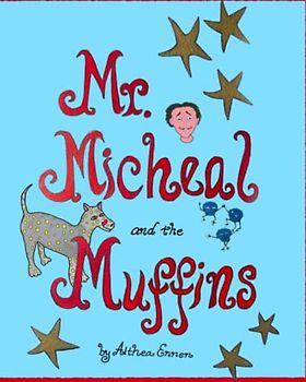 Mr. Micheal and the Muffins