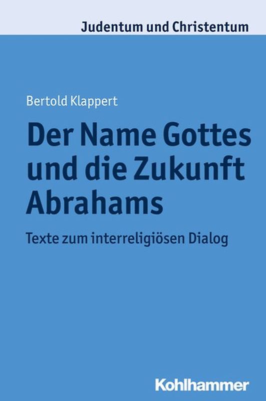 Der NAME Gottes und die Zukunft Abrahams