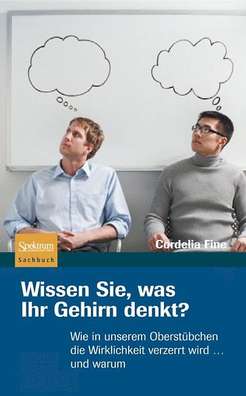 Wissen Sie, was Ihr Gehirn denkt?