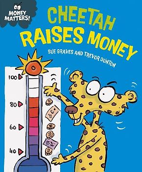 Money Matters: Cheetah Raises Money