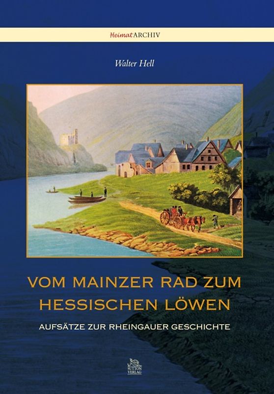 Vom Mainzer Rad zum Hessischen Löwen