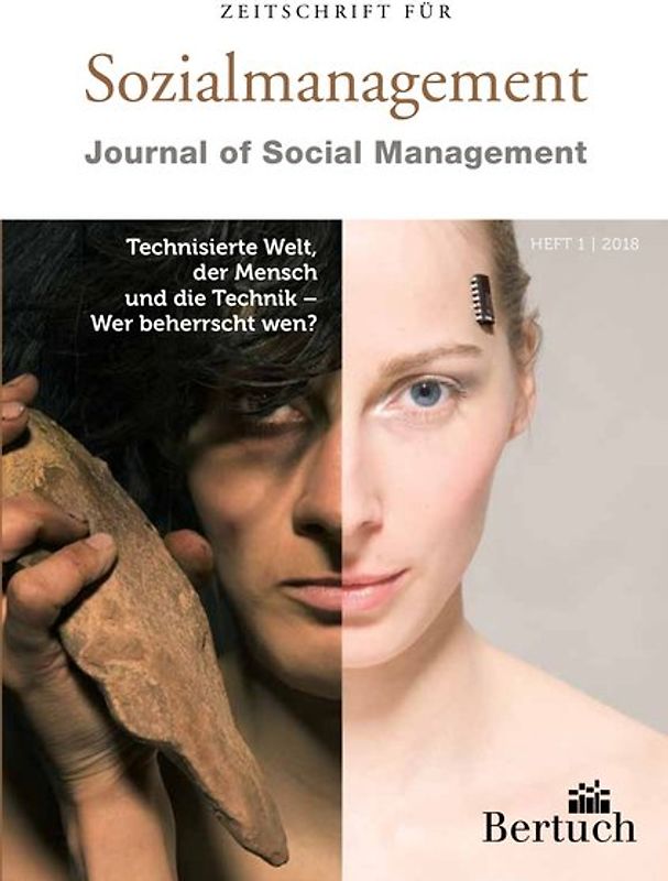 Technisierte Welt, der Mensch und die Technik