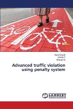 Advanced traffic violation using penalty system