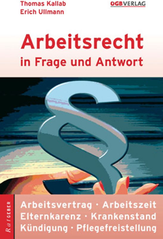 Arbeitsrecht in Frage und Antwort