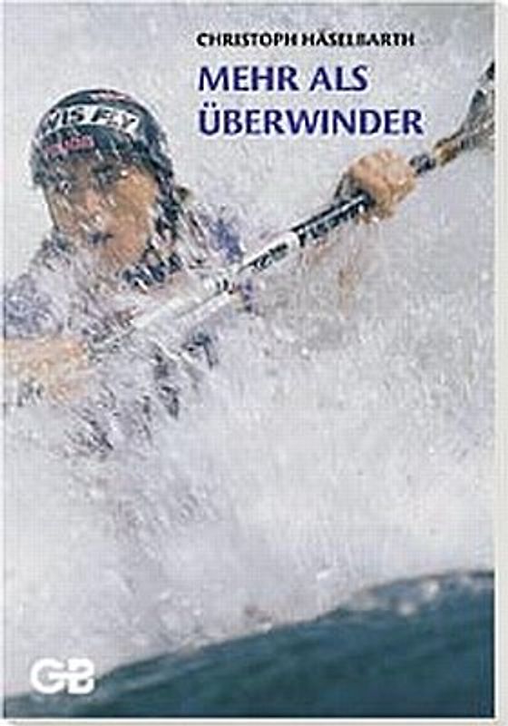 Mehr als Überwinder