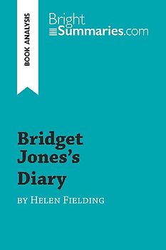Bridget Jones's Diary by Helen Fielding (Book Analysis)