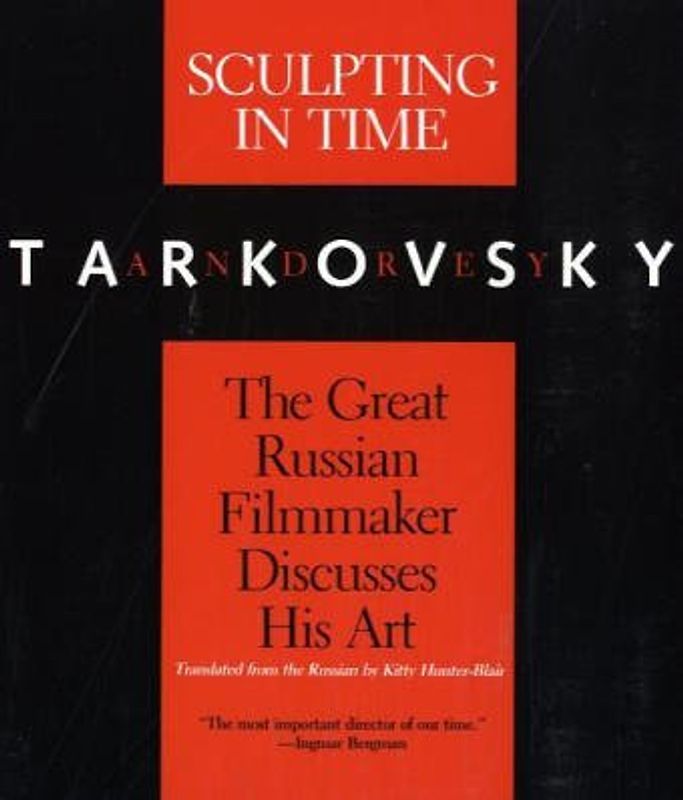 Sculpting in Time: Reflections on the Cinema