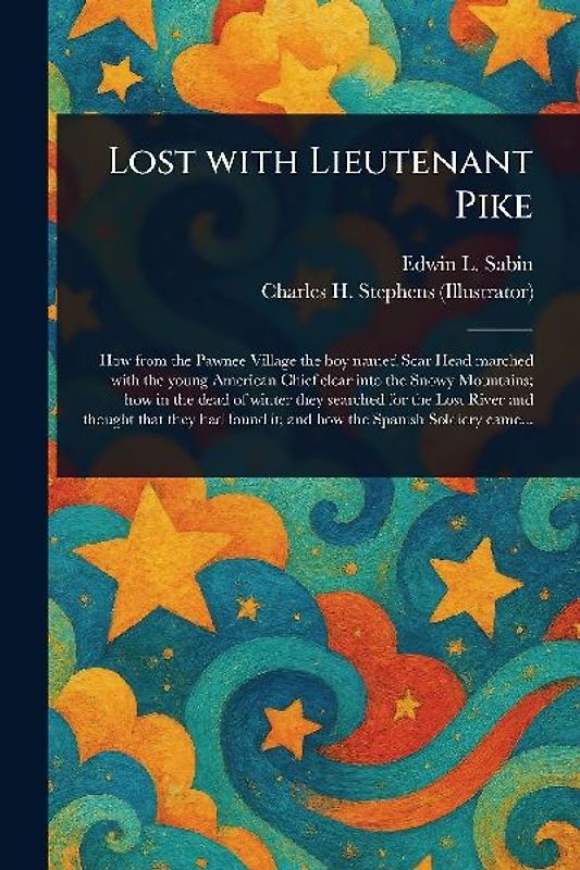 Lost With Lieutenant Pike