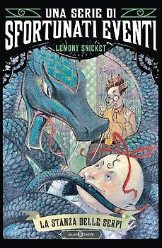 La stanza delle serpi. Una serie di sfortunati eventi. Vol. 2