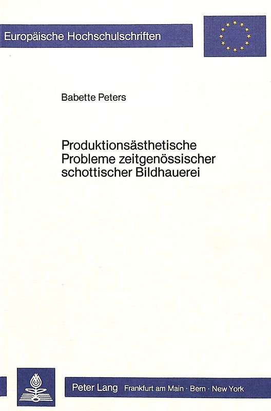 Produktionsästhetische Probleme zeitgenössischer schottischer Bildhauerei