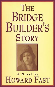 The Bridge Builder's Story