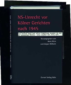 NS-Unrecht vor Kölner Gerichten nach 1945