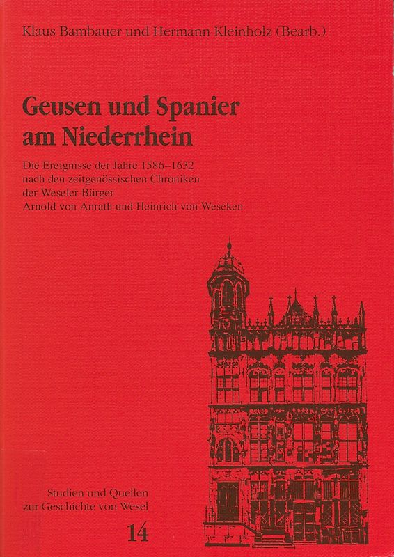 Geusen und Spanier am Niederrhein