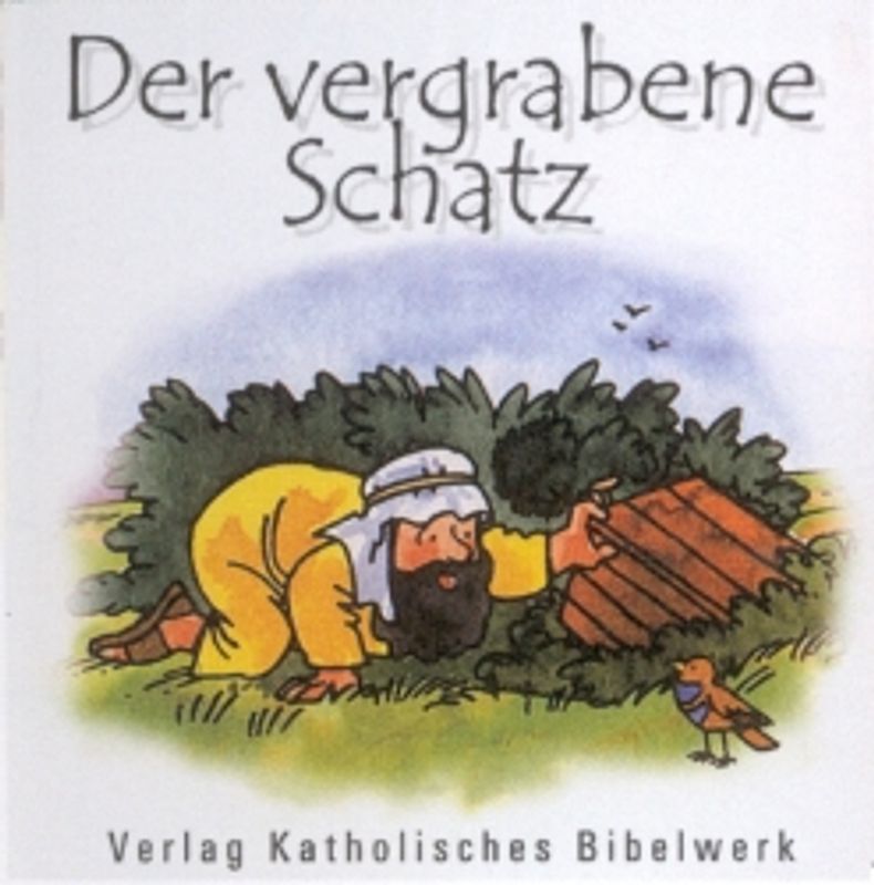 Der vergrabene Schatz