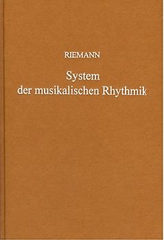 System der musikalischen Rhythmik und Metrik
