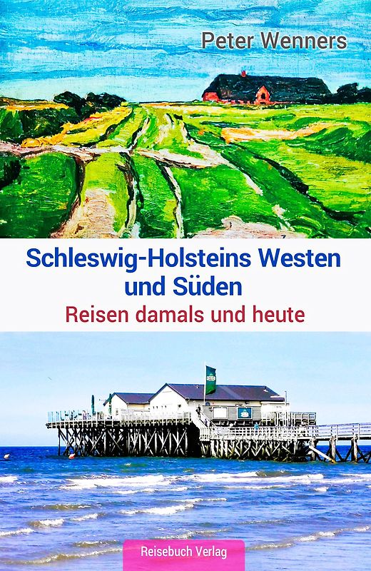 Schleswig-Holsteins Westen und Süden