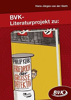 Literaturprojekt zu Friedrich, der große Detektiv